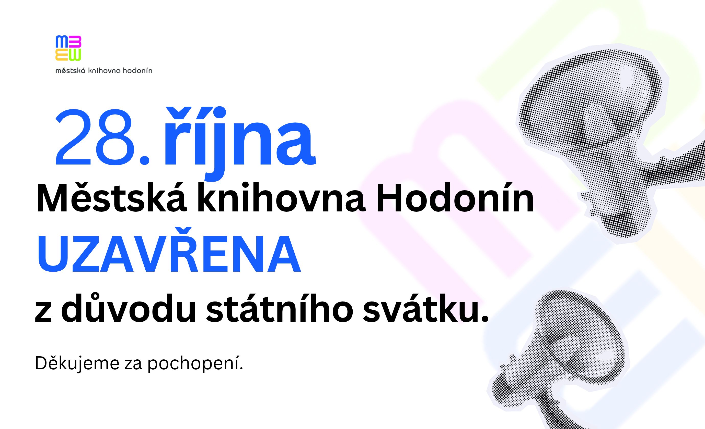 Ve středu 28. října bude Městská knihovna Hodonín uzavřena z důvodu státního svátku.